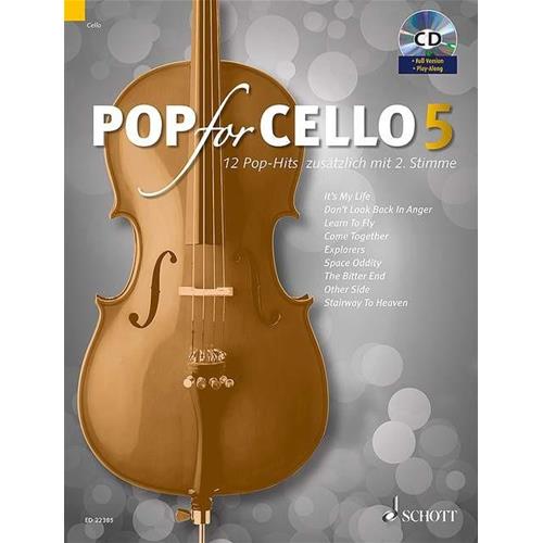 AA. VV.: POP FOR CELLO 5 - 12 POP-HITS FOR 2 CELLO PLAY-ALONG CON CD