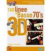 DI CHIARA F.: 100 LINEE DI BASSO 70'S (CON CD E DVD)