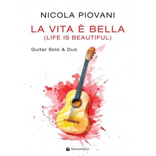 PIOVANI N.: LA VITA E' BELLA (LIFE IS BEAUTIFUL) GUITAR SOLO & DUO