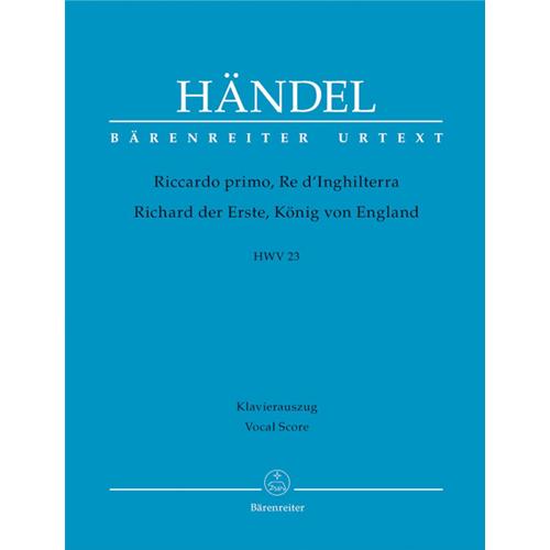 HANDEL G. F.: RICCARDO PRIMO, RE D'INGHILTERRA