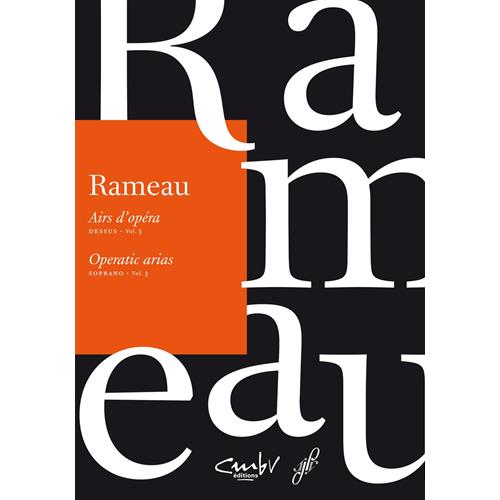 RAMEAU J. P.: AIRS D'OPERA VOL. 3 - SOPRANO
