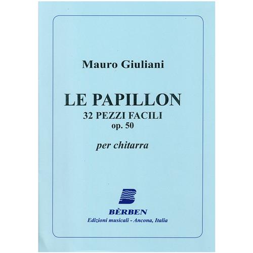 GIULIANI M.: LE PAPILLON - 32 PEZZI FACILI OP. 50 PER CHITARRA
