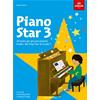 AA. VV.: PIANO STAR 3 - 24 BRANI PER I GIOVANI PIANISTI. LIVELLO DAL PREP TEST AL GRADO 1 - ABRSM