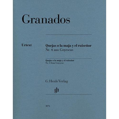 GRANADOS E.: QUEJAS O LA MAJA Y RL RUISENOR NR. 4 AUS GOYESCAS - URTEXT