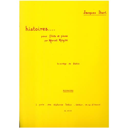 IBERT J.: HISTOIRES... LE CORTEGE DE BALKIS POUR FLUTE ET PIANO