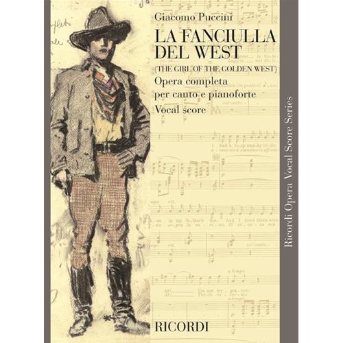 PUCCINI G.: LA FANCIULLA DEL WEST