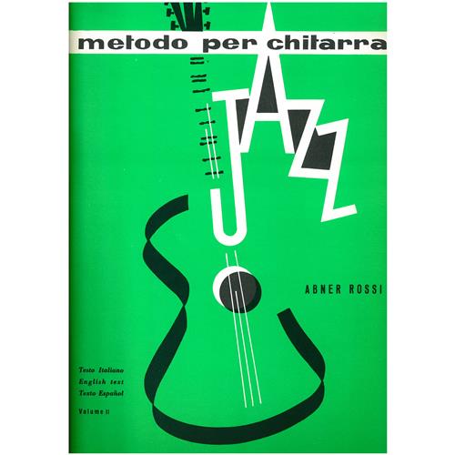 ROSSI A.: METODO PER CHITARRA JAZZ VOL.2