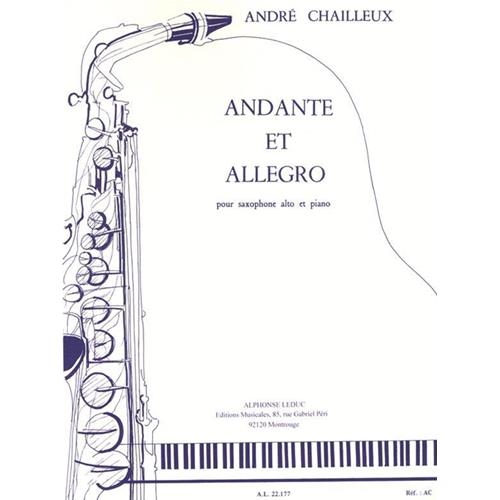 CHAILLEUX A.: ANDANTE ET ALLEGRO POUR SAXOPHONE ALTO ET PIANO