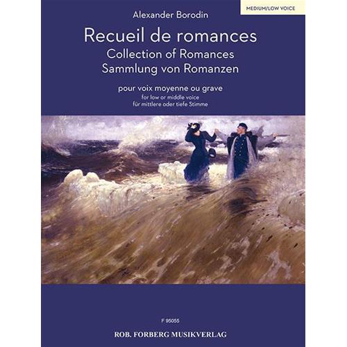 BORODIN A.: COLLECTION OF ROMANCES FOR LOW OR MIDDLE VOICE AND PIANO