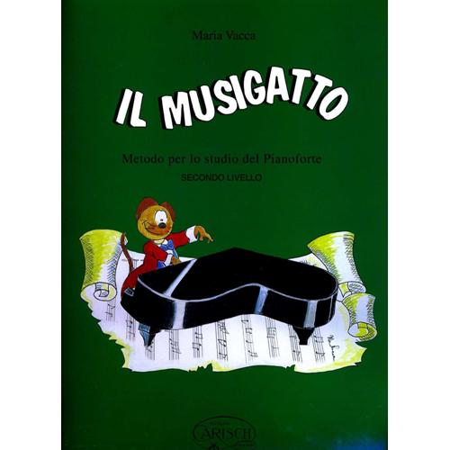 VACCA M.: IL MUSIGATTO SECONDO LIVELLO