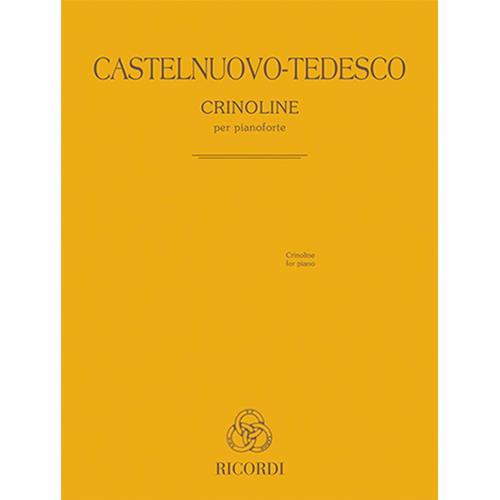 CASTELNUOVO-TEDESCO M.: CRINOLINE PER PIANOFORTE