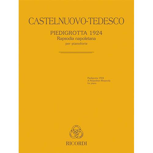 CASTELNUOVO-TEDESCO M.: PIEDIGROTTA 1924 - RAPSODIA NAPOLETANA PER PIANOFORTE
