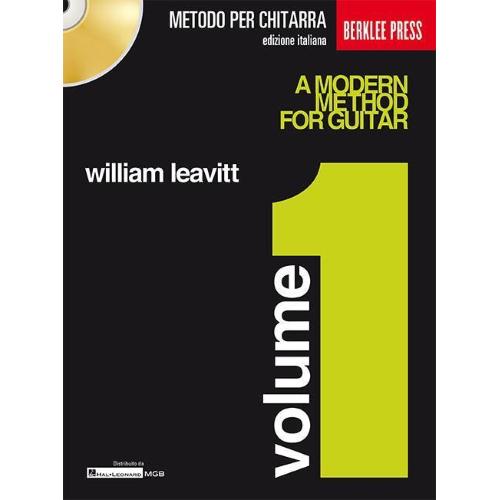 LEAVITT W.: MODERN METHOD FOR GUITAR VOL.1 (ITALIANO NUOVA EDIZIONE) CON CD