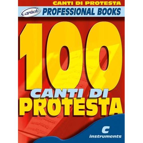 AA.VV.: 100 CANTI DI PROTESTA