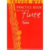 WYE T.: PRACTICE BOOK 1 - TONE