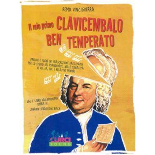 VINCIGUERRA R.: IL MIO PRIMO CLAVICEMBALO BEN TEMPERATO
