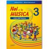 PERINI L. - SPACCAZOCCHI M.: NOI E LA MUSICA 3 - LIBRO ALUNNO
